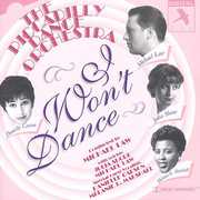 I Won't Dance , Piccadilly Dance Orchestra