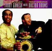 Ivory Ganesh Meets Doctor Drums , Paul Plimley