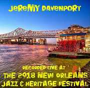 Live at Jazzfest 2018 , Jeremy Davenport