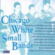 Chicago White Small Bands , Various Artists
