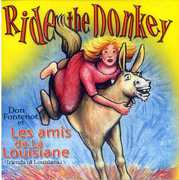 Ride the Donkey , Don Fontenot