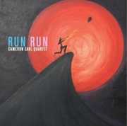 Run Run [Import] , Cameron Earl Quartet