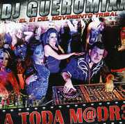 A Toda M@dr3 , DJ Gueromixx
