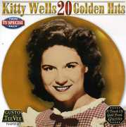 20 Golden Hits , Kitty Wells