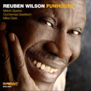 Fun House , Reuben Wilson