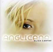 Anglicana , Eliza Carthy