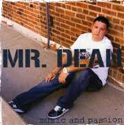 Music and Passion , Mr. Dean