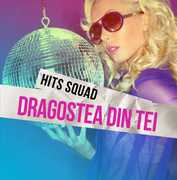 Dragostea Din Tei , Hits Squad