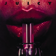Juicy , Juicy