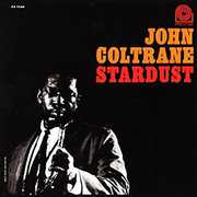 Stardust , John Coltrane