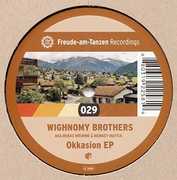Okkasion EP , Wighnomy Brothers