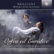 Orfeo Ed Euridice , Christoph Willibald Gluck