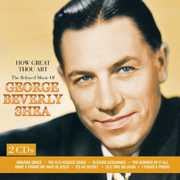 How Great Thou Art: The Beloved Music of George , George Beverly Shea