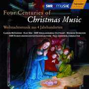 Four Centuries of Christmas Music , SWR Vokalensemble