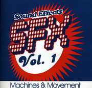 SFX, Vol. 1 - Machines & Movement , Various Artists