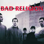 Stranger Than Fiction (remastered) , Bad Religion