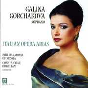 Italian Opera Arias , Galina Gorchakova