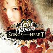 Songs from the Heart , Celtic Woman