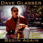 Begin Again , Dave Glasser
