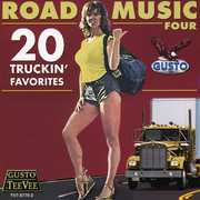 Road Music Four: 20 Truckin' Favorites , Various Artists