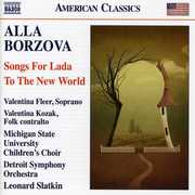 Songs for Lada / to the New World , Alla Borzova