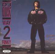 Way 2 Fonky , DJ Quik