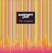 Singles , Basement Jaxx