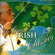 Great Irish Classics , City of Glasgow Philharmonic Orchestra