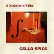 Celebration of Cellos , Cello Spice