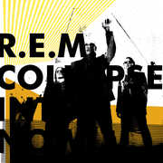 Collapse Into Now , R.E.M.