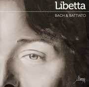 Bach & Battiato , Francesco Libetta