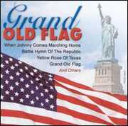 Grand Old Flag , Various Artists