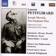 Joseph Merrick the Elephant Man , Laurent Petitgirard