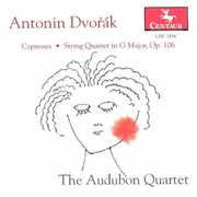 Cypresses: String Quartet in G Op 106 , Audubon Quartet