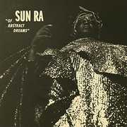 Of Abstract Dreams , Sun Ra