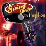 Swing Gently , Hennie Bekker