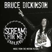 Scream For Me Sarajevo , Bruce Dickinson