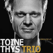 Grizzly , Toine Thys