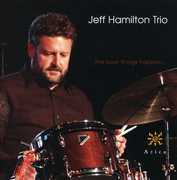 The Best Things Happen , Jeff Hamilton