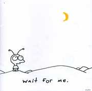 Wait for Me , Moby