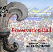 Jazz Fest 2006 , Preservation Hall Jazz Band