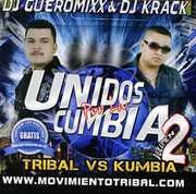 Unidos Por La Cumbia, Vol. 2 , DJ Gueromixx