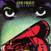 Night Train , Jimmy Forrest