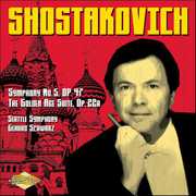 Symphony 5 Op 47 & the Golden Age Suite Op 22 , Gerard Schwarz