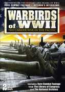 Warbirds of WWII: The Carrier War in the Pacific 