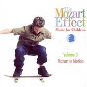 Music for Children 3: Mozart in Motion , Don Campbell