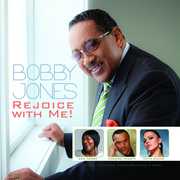 Rejoice with Me , Bobby Jones