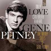 Only Love Can Break A Heart /  Many Sides Of Gene [Import] , Gene Pitney
