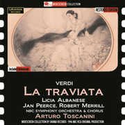 La Traviata , Arturo Toscanini