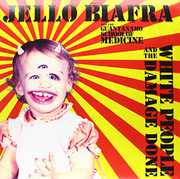 White People & the Damage Done , Jello Biafra & the Guantanamo School of Medicine